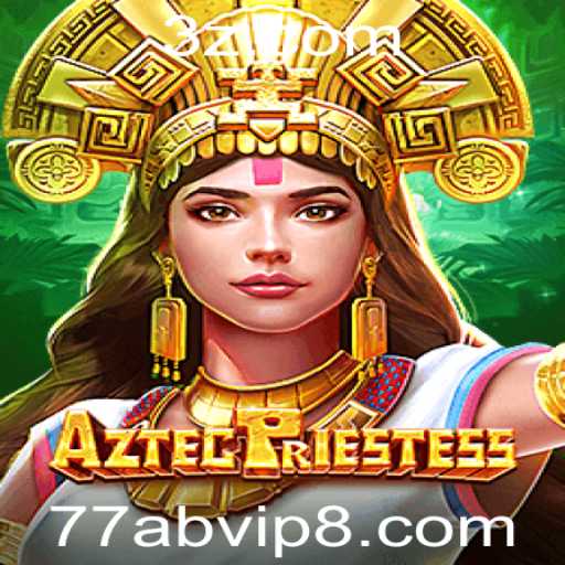 Descubra o Fascinante Mundo de AztecPriestess em 77ab.vip