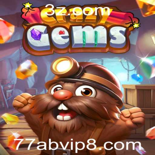 Guia Completo sobre CrazyGems: Experimente a Emoção do Jogo com 77ab.vip