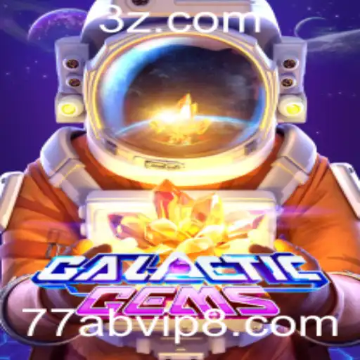 Explorando o Fascinante Jogo GalacticGems e Sua Conexão com 77ab.vip